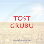 tost grubu ürünleri, tost grubu,